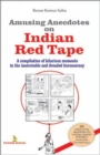 Image for Amusing Anecdotes on Indian Red Tape