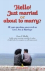 Image for Hello! Just Married : Or About to Marry