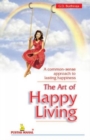 Image for The Art of Happy Living