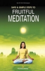 Image for Safe and Simple Steps to Fruitful Meditation