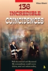 Image for 136 Incredible Coincidences