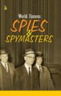 Image for World Famous Spies &amp; Spymasters