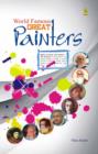 Image for World Famous Great Painters.