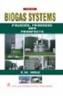 Image for Biogas Systems: Policies, Progress and Prospects