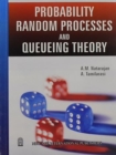 Image for Probability, Random Processes and Queueing Theory