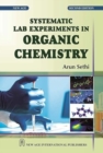 Image for Systematic Lab Experiments in Organic Chemistry