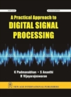 Image for A Practical Approach To Digital Signal Processing