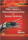Image for Fundamentals of Fibre Optics in Telecommunication and Sensor Systems