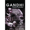 Image for Gandhi; Ordained in South Africa