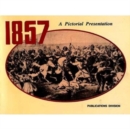 Image for 1857: A Pictorial Presentation