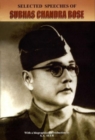 Image for Selected Speeches of Subhas Chandra Bose