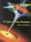 Image for A Tale of Two Robots