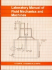 Image for Laboratory Manual of Fluid Mechanics &amp; Machines