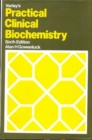 Image for Practical Clinical Biochemistry