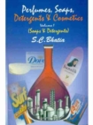 Image for Perfumes, Soaps, Detergents &amp; Cosmetics : Volume 1: Soaps and Detergents