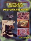 Image for Principles and Techniques in Histology, Microscopy
