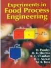 Image for Experiments in Food Process Engineering
