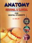 Image for Anatomy Regional and Clinical for Dental Students