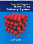 Image for Theory and Practice in Novel Drug Delivery System