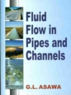 Image for Fluid Flow in Pipes and Channels