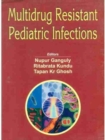 Image for Multidrug Resistant Pediatric Infections