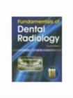 Image for Fundamentals of Dental Radiology