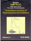 Image for Sethi&#39;s HPTLC High Performance Thin Layer Chromatography : Quantitative Analysis of Pharmaceutical Formulations, Three-Volume Set