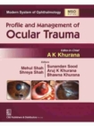 Image for Profile and Management of Ocular Trauma