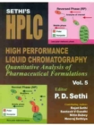Image for Sethi&#39;s HPLC High Performance Liquid Chromatography : Quantitative Analysis of Pharmaceutical Formulations, Volume 5