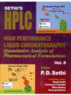 Image for Sethi&#39;s HPLC High Performance Liquid Chromatography : Quantitative Analysis of Pharmaceutical Formulations, Volume 8