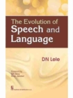 Image for The Evolution of Speech and Language