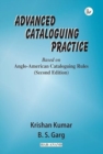Image for Advanced Cataloguing Practice : Based on Anglo-American Cataloguing Rules