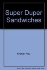 Image for Super Duper Sandwiches