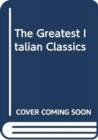 Image for The Greatest Italian Classics