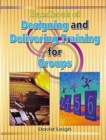 Image for Handbook of Designing and Delivering Training for Groups