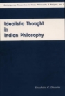 Image for Idealistic Thought in Indian Philosophy