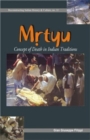 Image for Mrtyu  : concept of death in Indian traditions