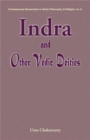 Image for Indra and other Vedic deities  : a euhemeristic study