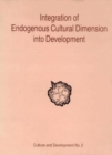 Image for Integration of Endogenouos Cultural Dimension into Development