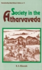 Image for Society in the Atharvaveda