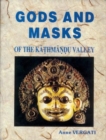 Image for Gods and masks of the Kathmandu Valley