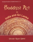 Image for Buddhist Art in India and Sri Lanka