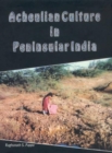 Image for Acheulion Culture in Peninsular India : An Ecological Perspective