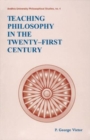 Image for Teaching Philosophy in the Twenty-First Century