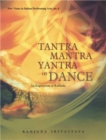 Image for Tantra Mantra Yantra in Dance