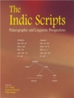 Image for The Indic Scriptures : Paleographic and Linguistic Perspectives