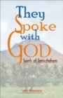 Image for They Spoke with God