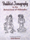 Image for Buddhist Iconography in the Butsuzozui of Hidenobu