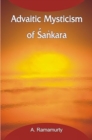 Image for Advaitic Mysticism of Sankara