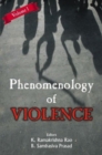 Image for Phenomenologies of Violence { Vol -1 &amp; 2 }